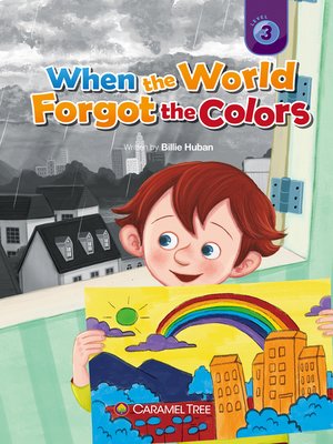 cover image of When the World Forgot the Colors